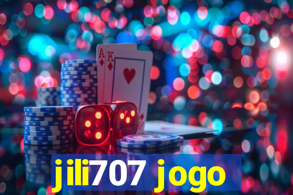 jili707 jogo